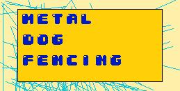 metal dog fencing